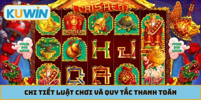 Chi tiết luật chơi và quy tắc thanh toán