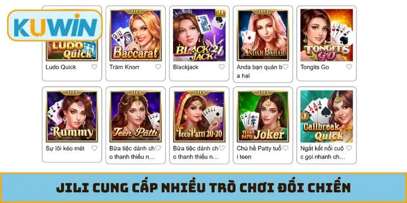 JILI cung cấp nhiều trò chơi đối chiến