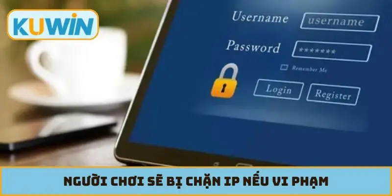 Người chơi sẽ bị chặn IP nếu vi phạm